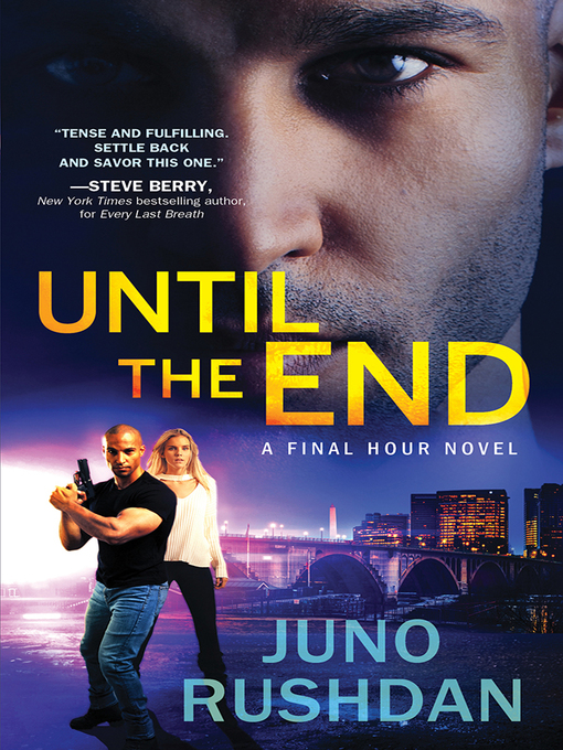 Title details for Until the End by Juno Rushdan - Available